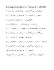 A coefficient is a number placed in front of a chemical symbol or formula. Writing And Balancing Chemical Equations Answers Pdf Balancing Chemical Equations Worksheet 1 Answers 1 2 Al S 6 Hcl Aq 2 Alcl3 Aq 3 H2 G 2 2 Course Hero