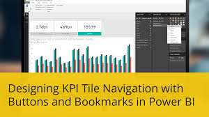 Designing Kpi Tile Navigation In Power Bi With Buttons And Bookmarks Visual Bi Solutions