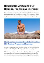 Why do i feel pain after exercise? Hyperbolic Stretching Pdf Routine Program And Exercises Flip Book Pages 1 7 Pubhtml5