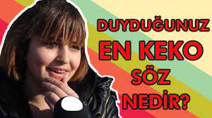 Keko ismi 4 harften oluşmaktadır. Duydugunuz En Keko Soz Nedir Youtube