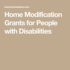 Home Modification Grants For People With Disabilities Grants Disability Modification