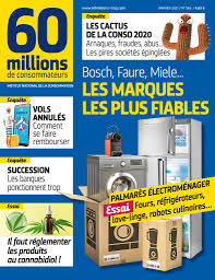 Edité par l'institut national de la consommation, le recevez directement les prochains numéros de 60 millions de consommateurs en haute définition. 60 Millions De Consommateurs Notre Nouveau Numero Vient De Sortir A La Une Electromenager Le Palmares Des Marques Les Plus Durables Lave Linge Refrigerateurs Cafetieres Expresso Fours