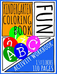 Browse over 20 educational resources created by cindy lou's 1st grade whos in the official teachers pay teachers store. Kindergarten Coloring Book Fun Educational Coloring And Activity Book For Kids Ages 4 8 Riley Addison 9781656314772 Amazon Com Books