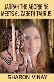 Amazon.com: Jarrah the Aborigine meets Elizabeth Taurus eBook : Vinay,  Sharon: Kindle Store