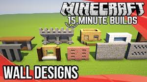 *reads title and thinks, you need help with a wall? Minecraft 15 Minute Builds Wall Designs Youtube