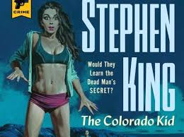 The film stars bob steele, marion weldon, karl hackett, ernie adams. Colorado Kid Une Nouvelle Edition Americaine Avec Des Illustrations Inedites Club Stephen King