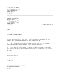 Oleh pekerja apabila berlaku bahaya atas diri atau tanggungan melainkan tugasan ada kaitan langsung dengan bahaya berkaitan. Contoh Surat Rasmi Berhenti Kerja Notis Sebulan
