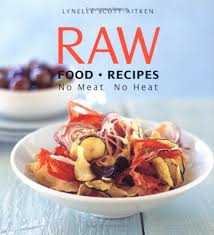 The mouthwatering dish is easy to prepare and features some of our favorite comfort foods: 9782894551912 Raw Food Recipes No Meat No Heat Abebooks Scott Aitken Lynelle 2894551916