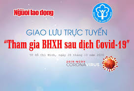 Vậy thì vì sao ăn những thực phẩm đó có thể ngăn ngừa. Giao LÆ°u Trá»±c Tuyáº¿n Tham Gia Bhxh Sau Dá»‹ch Covid 19 Bao NgÆ°á»i Lao Ä'á»™ng