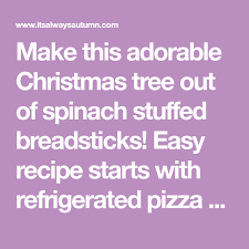 Christmas Tree Spinach Dip Breadsticks It S Always Autumn Recipe Spinach Dip Breadsticks Spinach