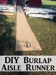 Diy Burlap Aisle Runner For A Wedding Burlap Aisle Runner Aisle Runner Wedding Rustic Wedding Diy