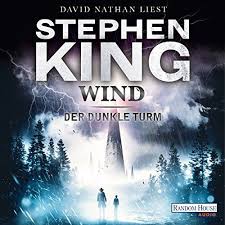 Wind Der Dunkle Turm 8 Der Wind Turm Dunkle Der Dunkle Turm Stephen King Wind