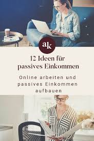 Passives einkommen mit instagram aufbauen. Passives Einkommen Und Online Arbeiten Ist Fur Viele Ein Traum Wir Zeigen 12 Ideen Wie Man Tatsachlich Pass Passives Einkommen Online Arbeiten Geld Verdienen