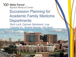 Succession Planning For Academic Family Medicine Departments