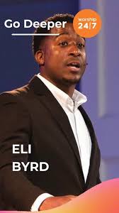 Go Deeper-, Eli Byrd @elijoel , Watch the full version at our Beacons 🔗in  Bio- Go Deeper!, #Worship247 #DeepeningFaith #FaithInPractice  #ChristianFaith #EliByrd #SundaySermon