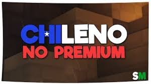 Todo lo que debes saber. Servidor Chileno Minecraft No Premium 2017 By Servidores Minecraft