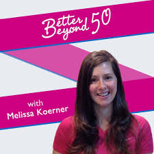 Koerner cranes has helped get the job done for over 20 years. Better Beyond 50 With Melissa Koerner Podcast Melissa Koerner Listen Notes
