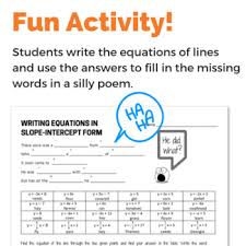 By putting the x and y values for the two points into the slope equation the value for m can be found. Writing Equation Of Line In Slope Intercept Form Given Two Points Fun Activity
