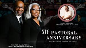 5th Pastoral Anniversary Celebration of Morning Star Church of Christ