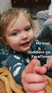 FaceTime with a toddler: part marathon, part scavenger hunt, part chaos. No  one asked for it, but toddlers always deliver., #duncanandstonepaperco  #duncanandstone #childhood #toddlers