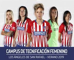 La llegada a españa de las campeonas de europa de fútbol sala femenino. Campus Femenino De Tecnificacion Atletico De Madrid Segovia Campus De Futbol
