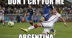 Don T Cry For Me Argentina Argentina World Cup Germany Soccer Team World Cup