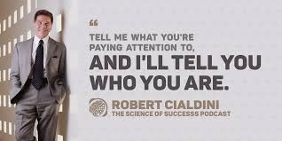 Cialdini's latest research shows that the secret to. Fta The Godfather Of Influence Dr Robert Cialdini The Science Of Success Podcast
