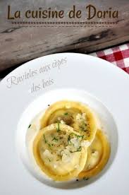 Ravioles Aux Cepes Creme De Parmesan Recette Ravioli Recette Cepes Recettes De Cuisine