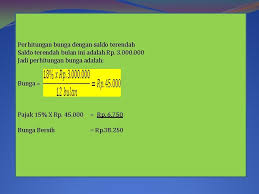 Giro adalah suatu istilah perbankan untuk suatu cara pembayaran yang hampir merupakan kebalikan dari sistem cek, berupa surat perintah untuk memindahbukukan sejumlah uang dari rekening seseorang kepada rekening lain yang ditunjuk surat tersebut. Jenisjenis Simpanan Perhitungan Bunga Simpanan Giro Demand Deposit