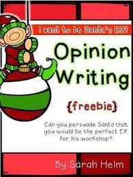Elf Opinion Writing Freebie Opinion Writing Opinion Writing Activities Kindergarten Persuasive Writing