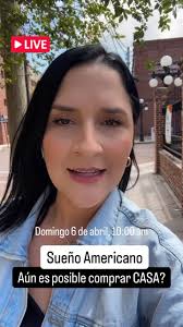 🗣️Sueño Americano: Aún es posible comprar CASA? 🏡 , Este domingo 6 de  abril a las 10:00 am estaré LIVE con el prestamista hipotecario  @dannyruizhomeloans esclareciendo tus dudas acerca de cómo los ...