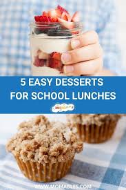 5 Healthy Lunch Desserts For School Recipe Healthy Dessert Recipes Easy Desserts Desserts