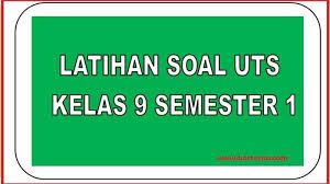 Kunci Jawaban Kisi Kisi Soal Latihan Uts Pts Matematika Kelas 9 Smp Semester Ganjil 2020 Pos Kupang