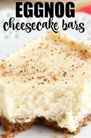 Eggnog Cheesecake Bars Recipe In 2020 Eggnog Cheesecake Holiday Desserts Desserts