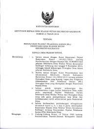 Bahwa untuk melaksanakan ketentuan pasal 67 peraturan pemerintah nomor 72 tahun 2005 tentang desa (lembaran negara republik indonesia nomor 158 tahun 2005, tambahan. Keputusan Kepala Desa Wlahar Wetan No 11 Tahun 2015 Tentang Plh Sekr