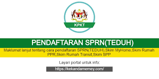Maybe you would like to learn more about one of these? Pendaftaran Sprn Cara Permohonan Rumah Mampu Milik