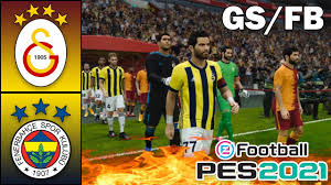 Fb gs derbisi ne zaman? Galatasaray Fenerbahce Derbisi Pes 2021 Youtube