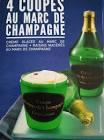 Coupes Au Marc De Champagne. De Millilitres