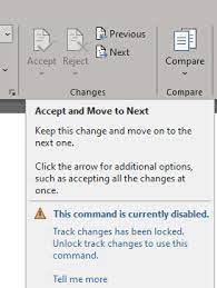 But those will probably be the exception rather than the rule. O365 Word Accept Option Grayed Out Microsoft Community