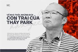 Điểm lại những mốc son của hlv park ở việt nam. Nhá»¯ng Cau Chuyá»‡n Vá» Park Hang Seo NgÆ°á»i Hlv NgÆ°á»i Tháº§y NgÆ°á»i Báº¡n Va NgÆ°á»i Cha Cá»§a Olympic Viá»‡t Nam