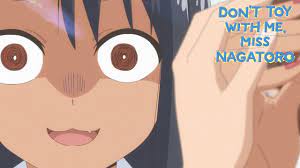 No Touching... | DON'T TOY WITH ME MISS NAGATORO - YouTube