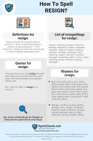 How To Spell Resign And How To Misspell It Too Spellcheck Net
