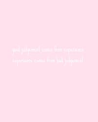 Life Lessons Via Pinterest Quotes Olivia Rink Life Lessons Quotes Lesson