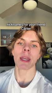 Nicknames for Carter Boy
