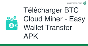 A simple yet powerful app to manage bitcoin mining in the cloud. Btc Cloud Miner Easy Wallet Transfer Apk 1 0 Application Android Telecharger Des