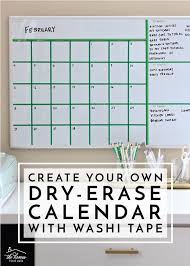 Create Your Own Dry Erase Calendar With Washi Tape The