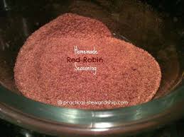 Homemade Red Robin Seasoning Recipe Practical Stewardship Recipe Seasoning Recipes Red Robin Seasoning French Fry Seasoning