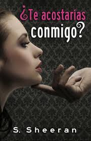 Te acostarías conmigo? by Sheila Sheeran