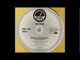 Paul Johnson Get Get Down Original Extended Mix Youtube Johnson House Music The Originals