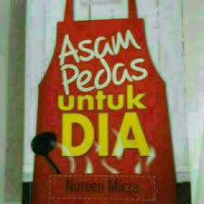 Download asam pedas untuk dia (2015). Malay Novel Asam Pedas Untuk Dia Books Stationery Fiction On Carousell